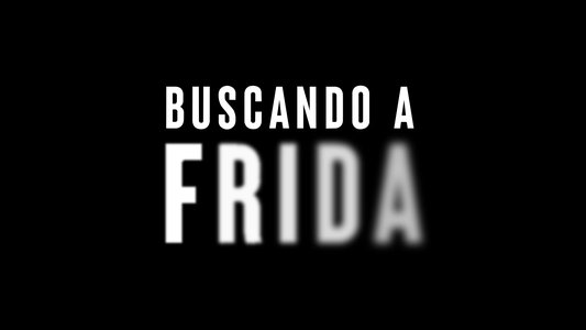 Buscando a Frida