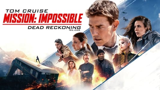 Mission: Impossible - Dead Reckoning Part One