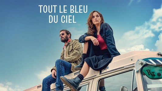 Tout le bleu du ciel