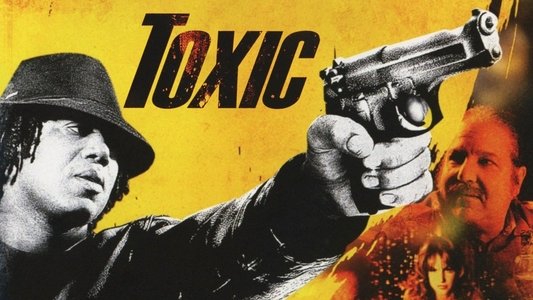Toxic