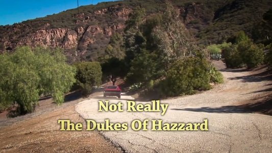 Not Really... The Dukes of Hazzard: A Hardcore Parody