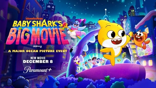 Baby Shark's Big Movie