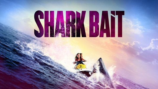 Shark Bait