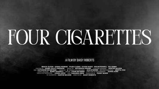 Four Cigarettes