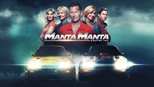 Manta Manta - Zwoter Teil