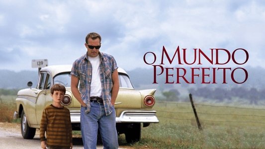 A Perfect World