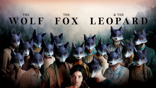 The Wolf, the Fox, and the Leopard