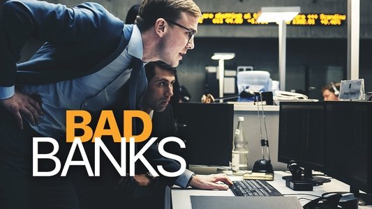 Bad Banks