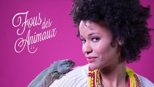 Fous des animaux