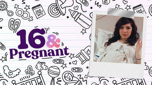 16 and Pregnant