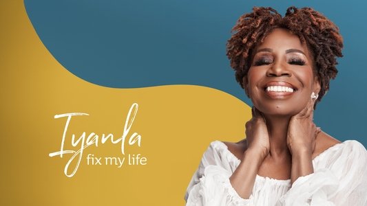 Iyanla: Fix My Life
