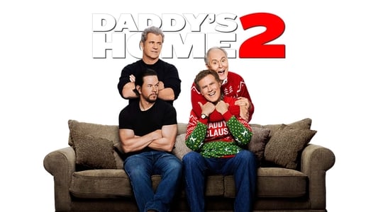 Daddy's Home 2