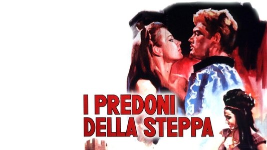 I predoni della steppa
