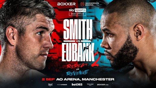 Liam Smith vs. Chris Eubank Jr II