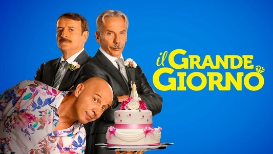 Il grande giorno