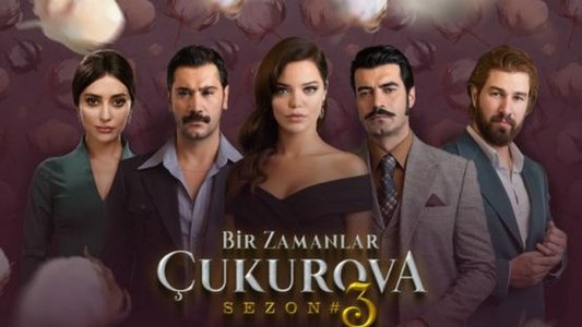 Bir Zamanlar Çukurova