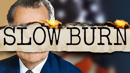 Slow Burn