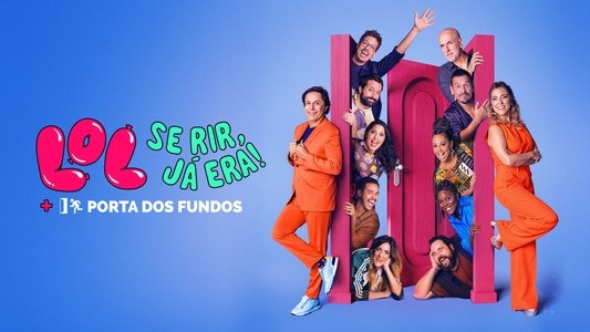 LOL: Se Rir, Já Era