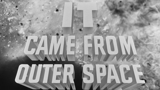 It Came from Outer Space