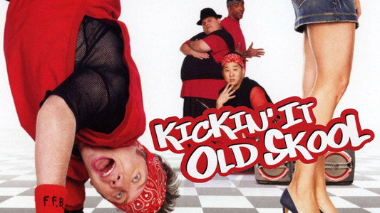 Kickin' It Old Skool