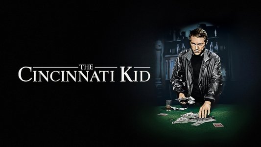 The Cincinnati Kid