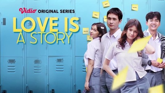 Love Is A Story