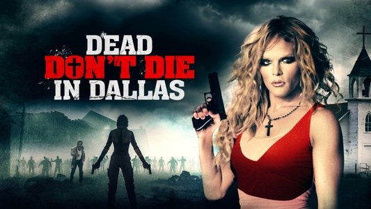 Dead Don't Die in Dallas