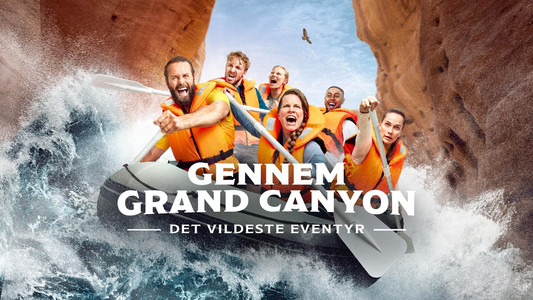Gennem Grand Canyon - Det vildeste eventyr