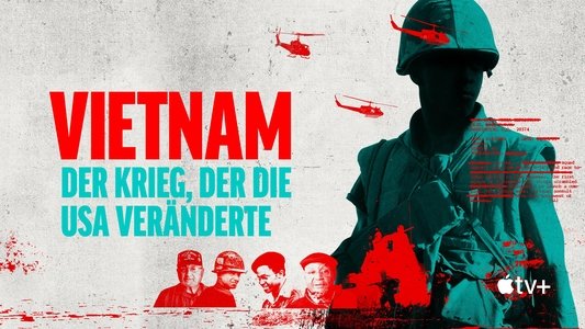 Vietnam: The War That Changed America