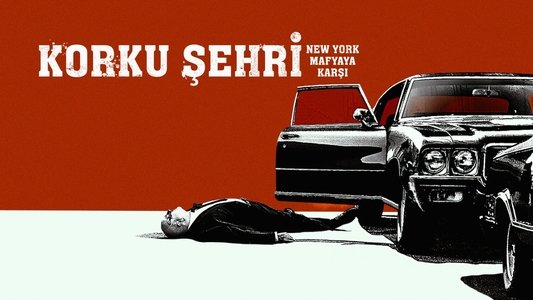 Fear City: New York vs The Mafia