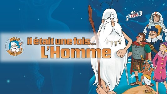 Il était une fois… l'Homme