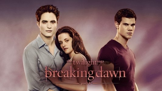 The Twilight Saga: Breaking Dawn - Part 1