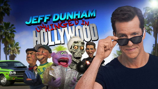 Jeff Dunham: Unhinged in Hollywood