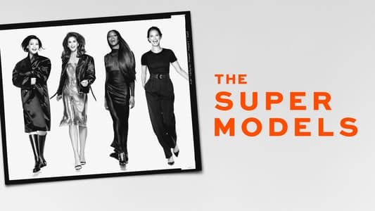 The Super Models