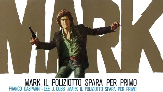 Mark il poliziotto spara per primo