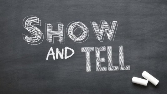 Show and Tell!