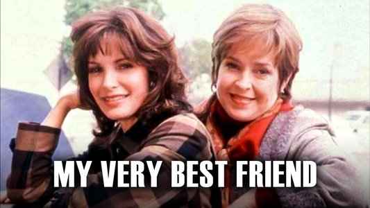My Very Best Friend