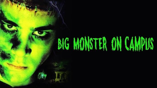 Big Monster on Campus