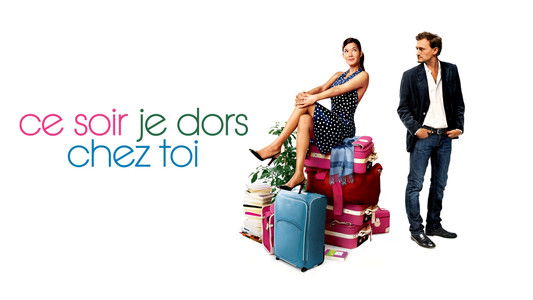 Ce soir je dors chez toi