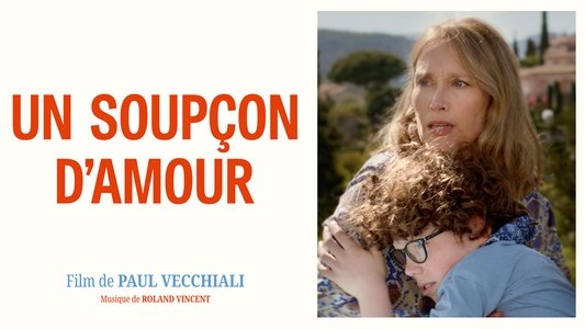 Un soupçon d'amour