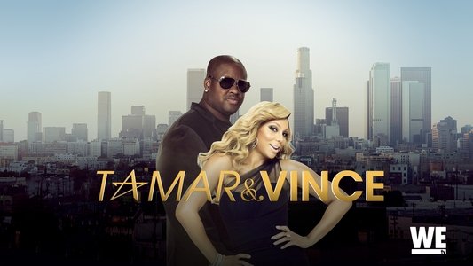 Tamar & Vince