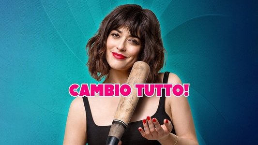 Cambio tutto!