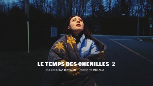 Le temps des chenilles