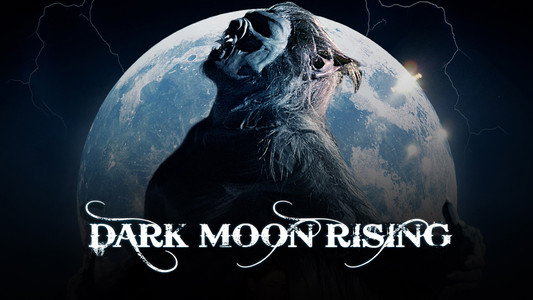 Dark Moon Rising