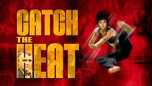 Catch the Heat