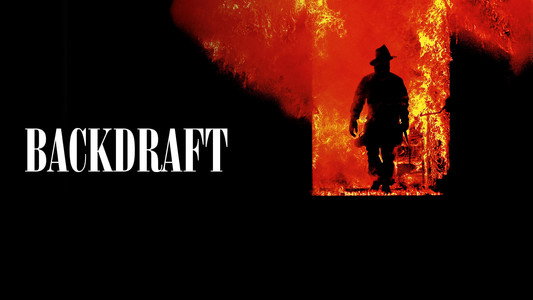 Backdraft