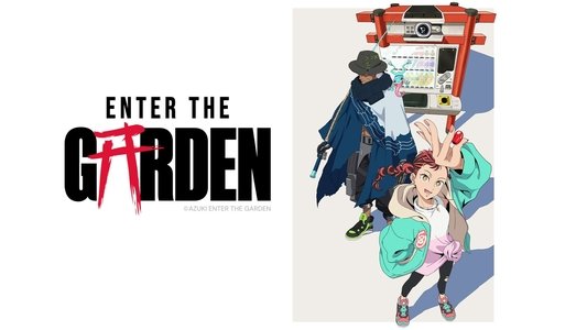 Enter the Garden