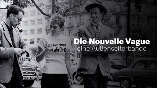 La Nouvelle Vague, une bande à part