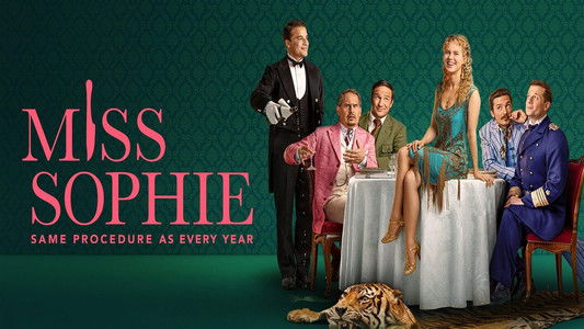 Miss Sophie – Same Procedure as Every Year