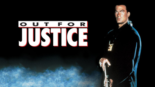 Out for Justice